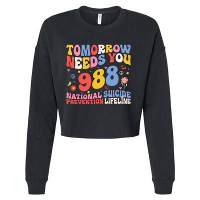 Retro Tomorrow Needs You 988 Suicide Prevention Awareness Cropped Pullover Crew