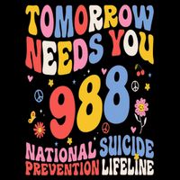 Retro Tomorrow Needs You 988 Suicide Prevention Awareness Cooling Performance Crew T-Shirt