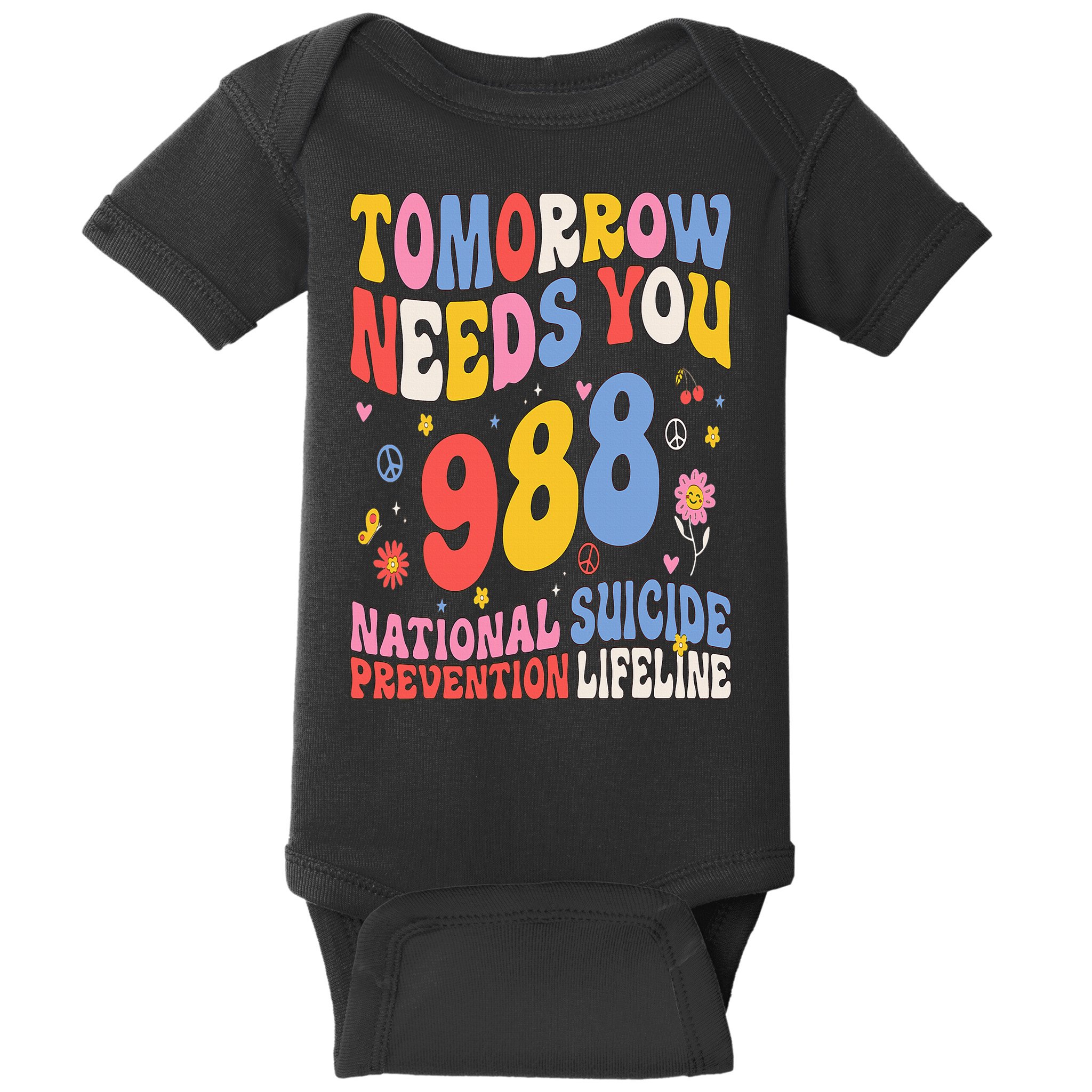 Retro Tomorrow Needs You 988 Suicide Prevention Awareness Baby Bodysuit
