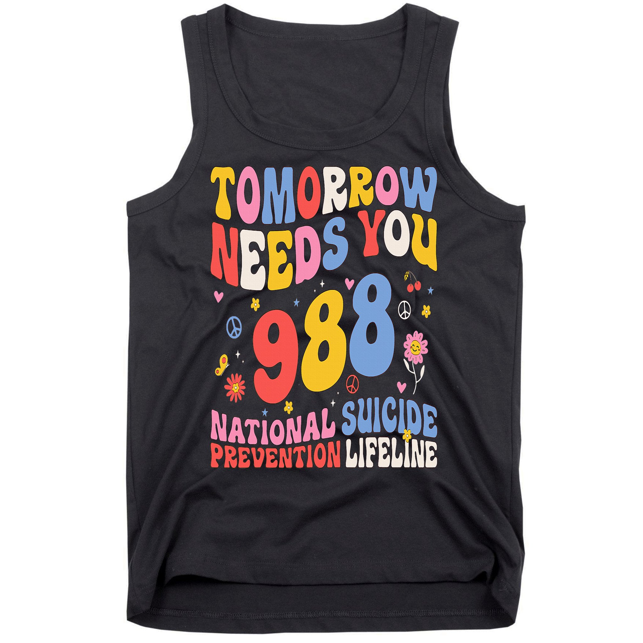 Retro Tomorrow Needs You 988 Suicide Prevention Awareness Tank Top