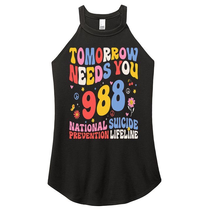 Retro Tomorrow Needs You 988 Suicide Prevention Awareness Women's Perfect Tri Rocker Tank