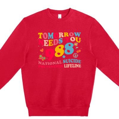 Retro Tomorrow Needs You 988 Suicide Prevention Premium Crewneck Sweatshirt