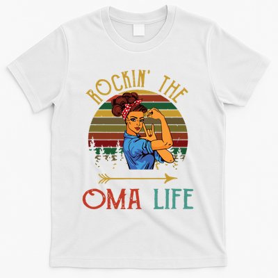 Rockin The Oma Life Grandparents Day For Oma T-Shirt