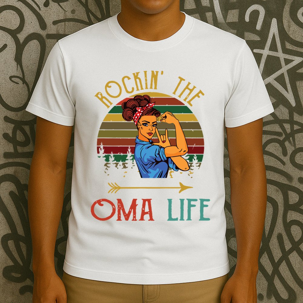 Rockin The Oma Life Grandparents Day For Oma T-Shirt