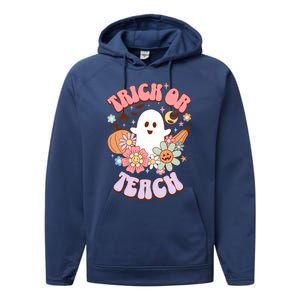 Retro Trick Or Teach Halloween Ghost For Teachers Gift Performance Fleece Hoodie