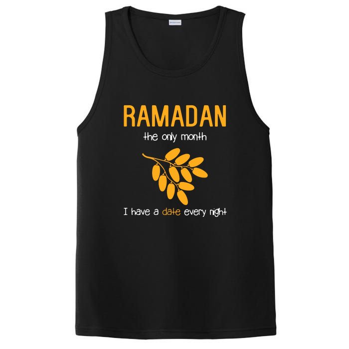 Ramadan The Only Month I Have A Date Every Night Gift For Ramadan Mubarak PosiCharge Competitor Tank