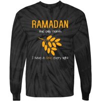 Ramadan The Only Month I Have A Date Every Night Gift For Ramadan Mubarak Tie-Dye Long Sleeve Shirt