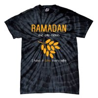 Ramadan The Only Month I Have A Date Every Night Gift For Ramadan Mubarak Tie-Dye T-Shirt