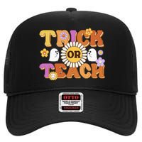 Retro Trick Or Teach Ghost Teacher Halloween Wo High Crown Mesh Back Trucker Hat