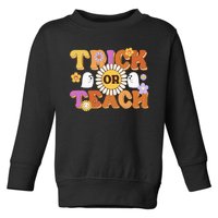 Retro Trick Or Teach Ghost Teacher Halloween Wo Toddler Sweatshirt