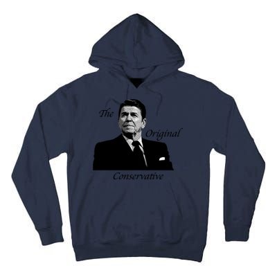 Reagan: The Original Conservative Tall Hoodie