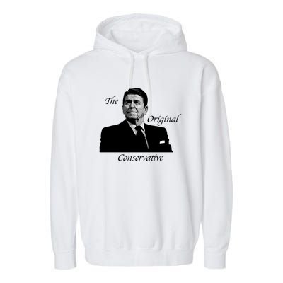 Reagan: The Original Conservative Garment-Dyed Fleece Hoodie