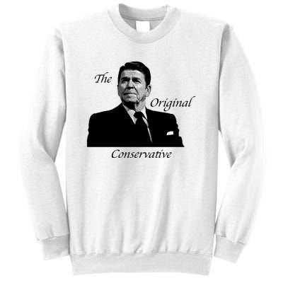 Reagan: The Original Conservative Sweatshirt