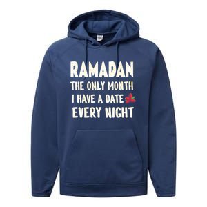 Ramadan The Only Month I Have A Date Every Night Funny Quote Cute Gift Performance Fleece Hoodie