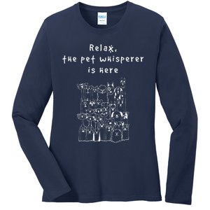 Relax The Pet Whisperer Is Here Funny Dog Cat Pet Sitter Ladies Long Sleeve Shirt