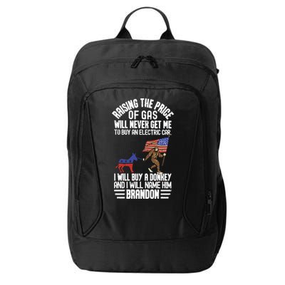 Raising The Price Of Gas Will Never Get Me To Buy An Electric Car City Backpack
