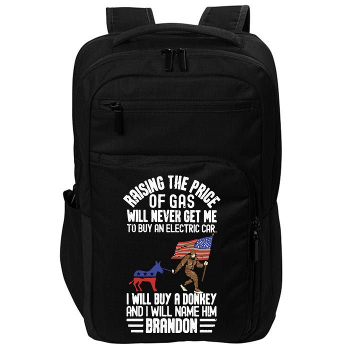 Raising The Price Of Gas Will Never Get Me To Buy An Electric Car Impact Tech Backpack