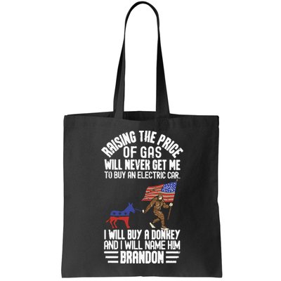 Raising The Price Of Gas Will Never Get Me To Buy An Electric Car Bag