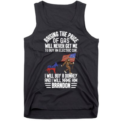 Raising The Price Of Gas Will Never Get Me To Buy An Electric Car Tank Top