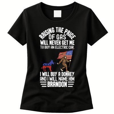 Raising The Price Of Gas Will Never Get Me To Buy An Electric Car Womens T-Shirt