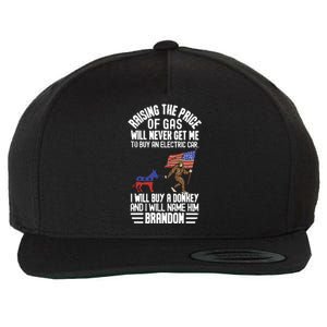 Raising The Price Of Gas Will Never Get Me To Buy An Electric Car Wool Snapback Cap