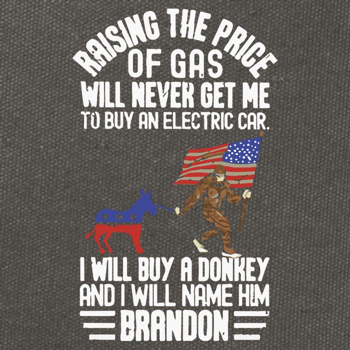Raising The Price Of Gas Will Never Get Me To Buy An Electric Car Cotton Canvas Backpack