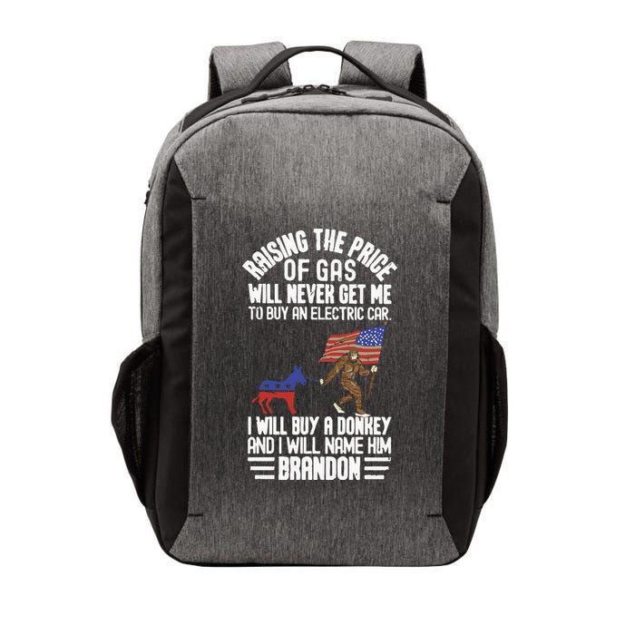 Raising The Price Of Gas Will Never Get Me To Buy An Electric Car Vector Backpack