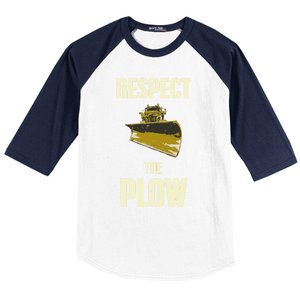 Respect The Plow Funny Snowplow Driver Cool Gift Baseball Sleeve Shirt