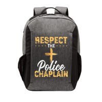 Respect The Police Chaplain Chaplain Vector Backpack