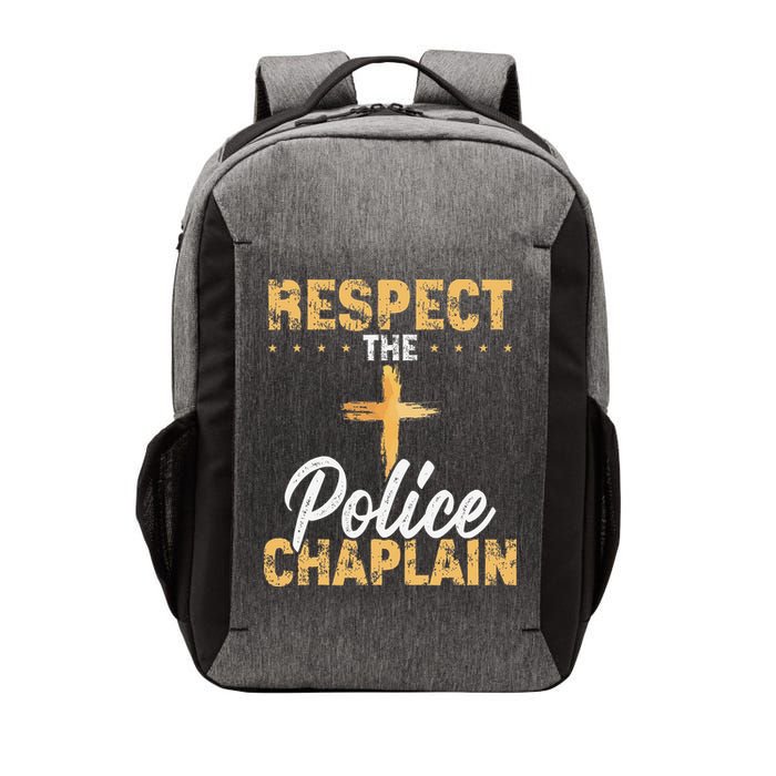 Respect The Police Chaplain Chaplain Vector Backpack