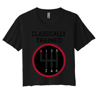 Racing Three Pedals Classically Trained Ual Transmission Gift Crop Top