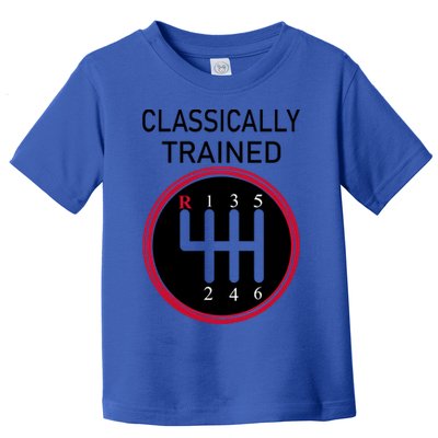 Racing Three Pedals Classically Trained Ual Transmission Gift Toddler T-Shirt