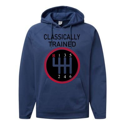 Racing Three Pedals Classically Trained Ual Transmission Gift Performance Fleece Hoodie