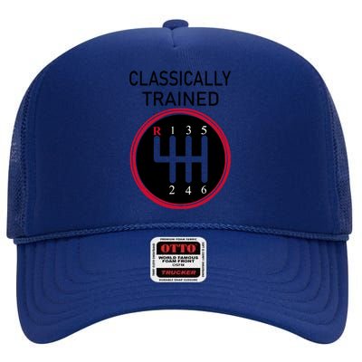 Racing Three Pedals Classically Trained Ual Transmission Gift High Crown Mesh Back Trucker Hat