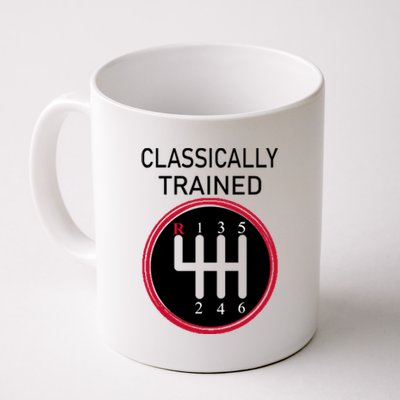 Racing Three Pedals Classically Trained Ual Transmission Gift Coffee Mug