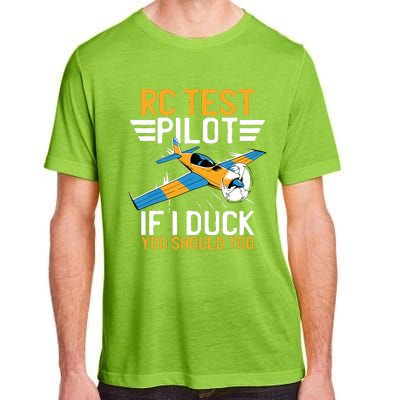 Rc Test Pilot If I Duck You Should Too Model Aircraft Pilot Adult ChromaSoft Performance T-Shirt