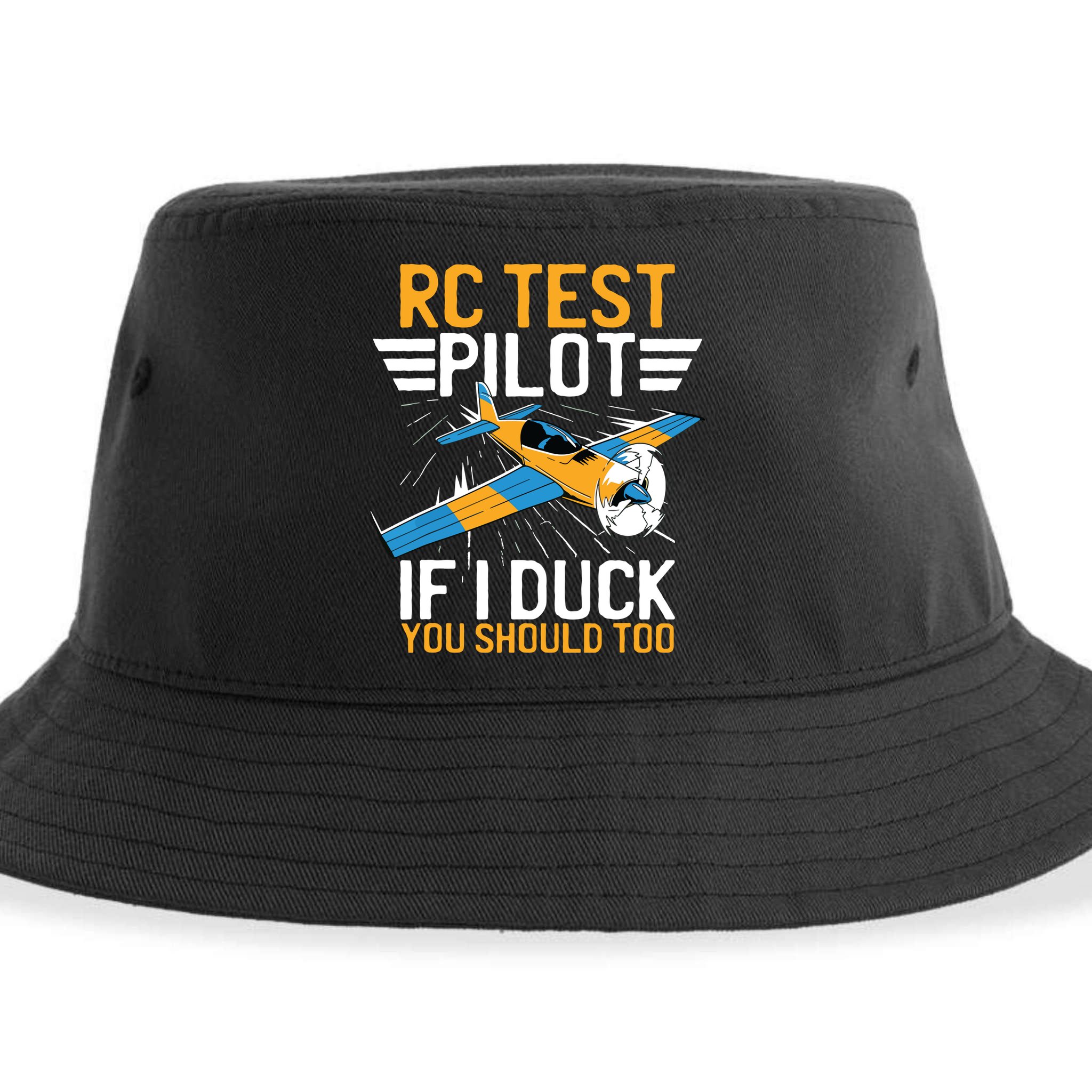 Rc Test Pilot If I Duck You Should Too Model Aircraft Pilot Sustainable Bucket Hat
