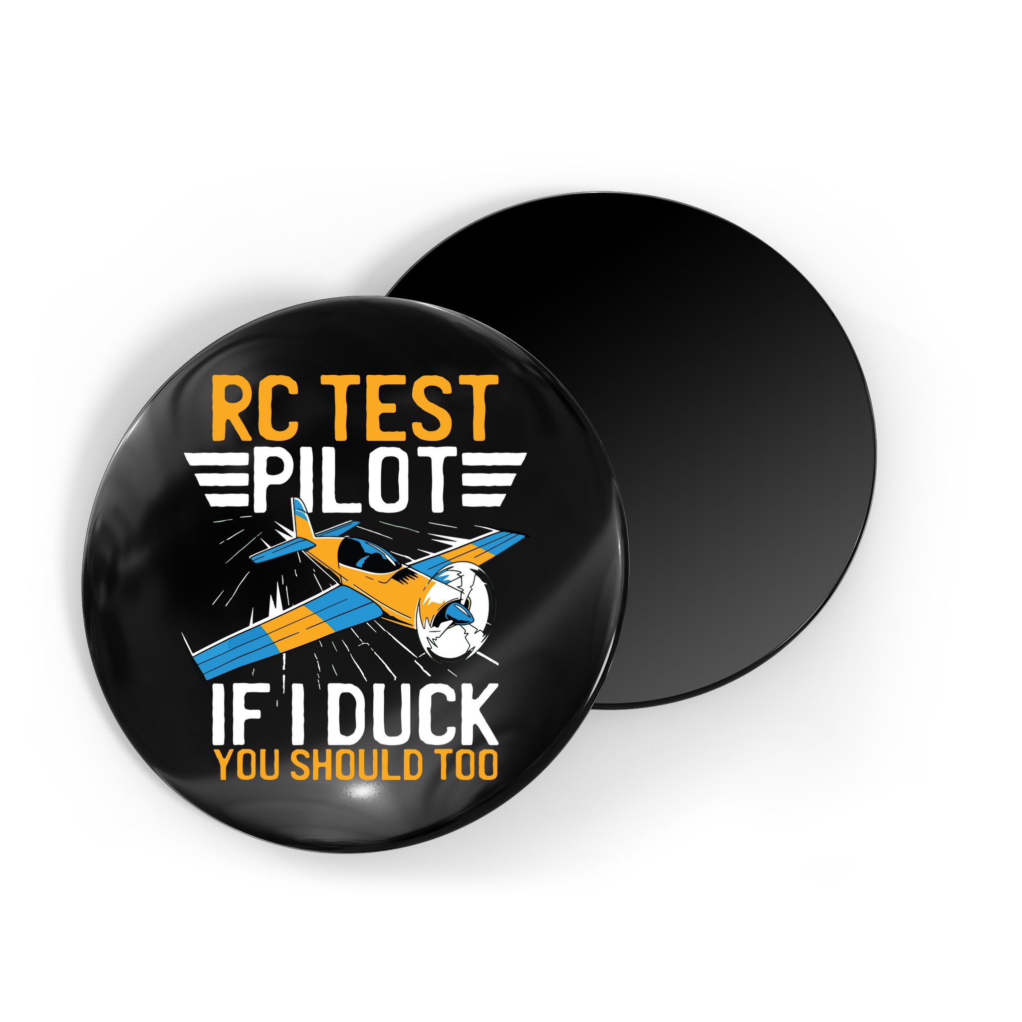 Rc Test Pilot If I Duck You Should Too Model Aircraft Pilot Magnet