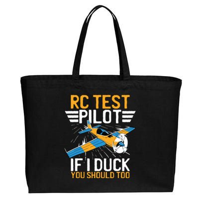 Rc Test Pilot If I Duck You Should Too Model Aircraft Pilot Cotton Canvas Jumbo Tote