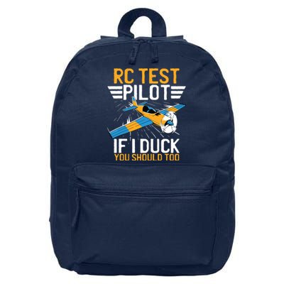 Rc Test Pilot If I Duck You Should Too Model Aircraft Pilot 16 in Basic Backpack