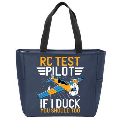 Rc Test Pilot If I Duck You Should Too Model Aircraft Pilot Zip Tote Bag