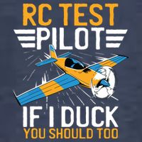 Rc Test Pilot If I Duck You Should Too Model Aircraft Pilot Vector Backpack