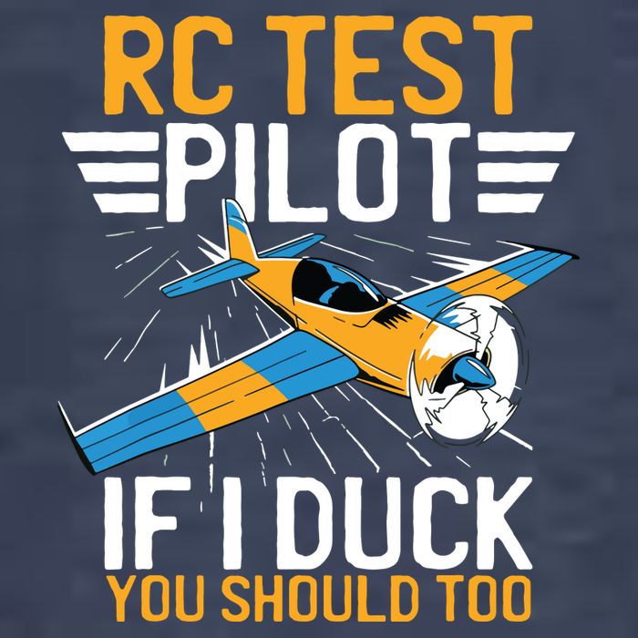 Rc Test Pilot If I Duck You Should Too Model Aircraft Pilot Vector Backpack