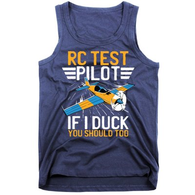 Rc Test Pilot If I Duck You Should Too Model Aircraft Pilot Tank Top