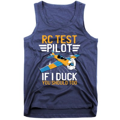 Rc Test Pilot If I Duck You Should Too Model Aircraft Pilot Tank Top