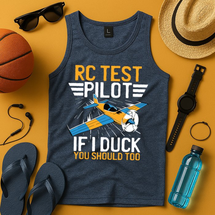 Rc Test Pilot If I Duck You Should Too Model Aircraft Pilot Tank Top