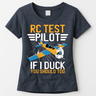Rc Test Pilot If I Duck You Should Too Model Aircraft Pilot Womens T-Shirt