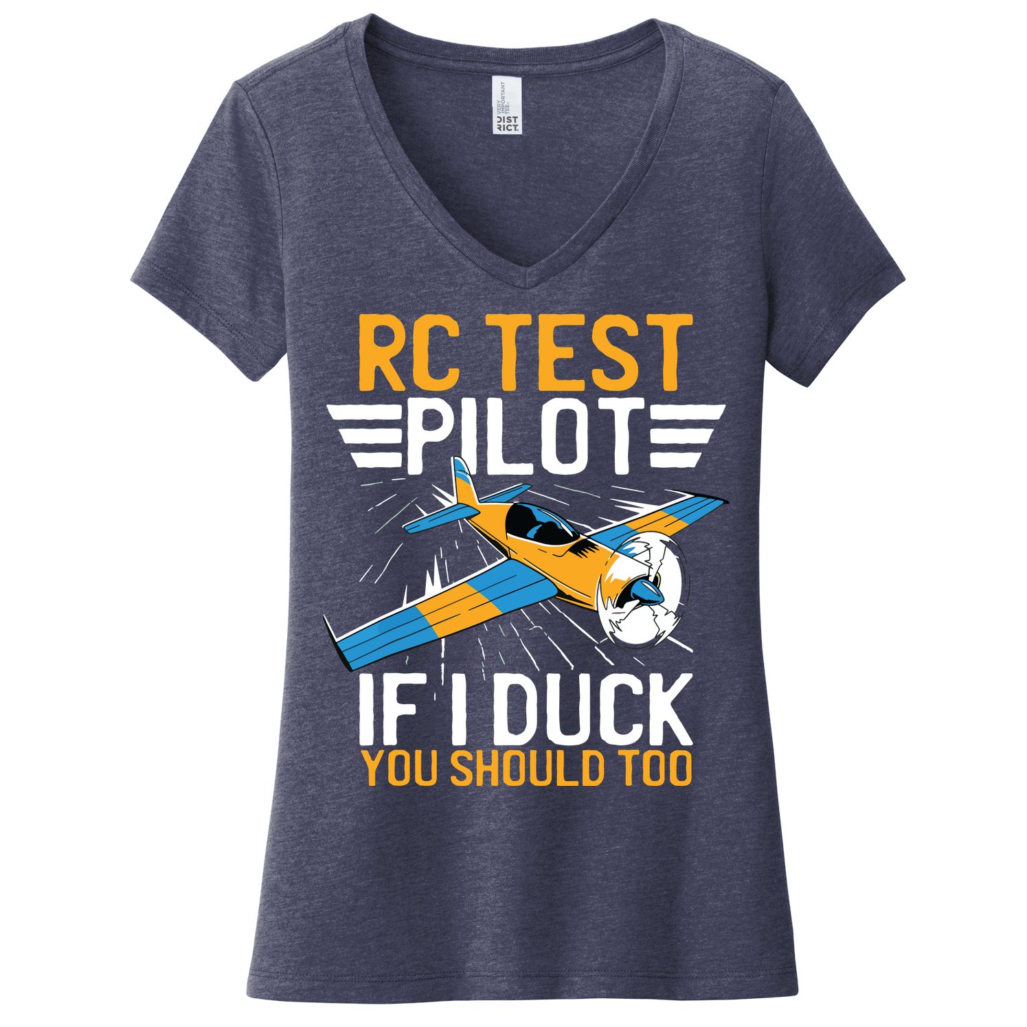 Rc Test Pilot If I Duck You Should Too Model Aircraft Pilot Women's V-Neck T-Shirt