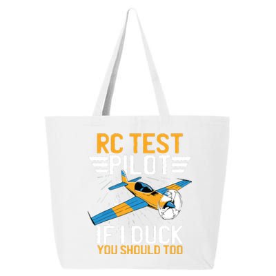 Rc Test Pilot If I Duck You Should Too Model Aircraft Pilot 25L Jumbo Tote