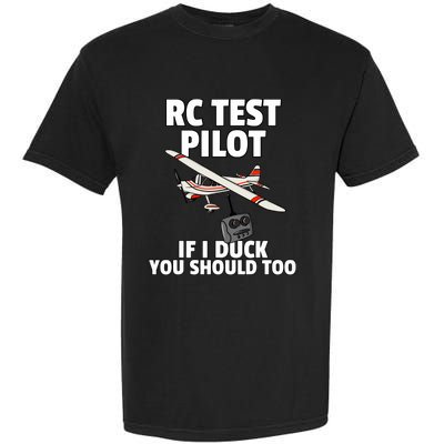 Rc Test Pilot Gift For Rc Plane Model Airplane Lover Garment-Dyed Heavyweight T-Shirt